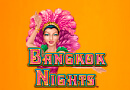 Автомат Bangkok Nights – Ночи Бангкока на деньги